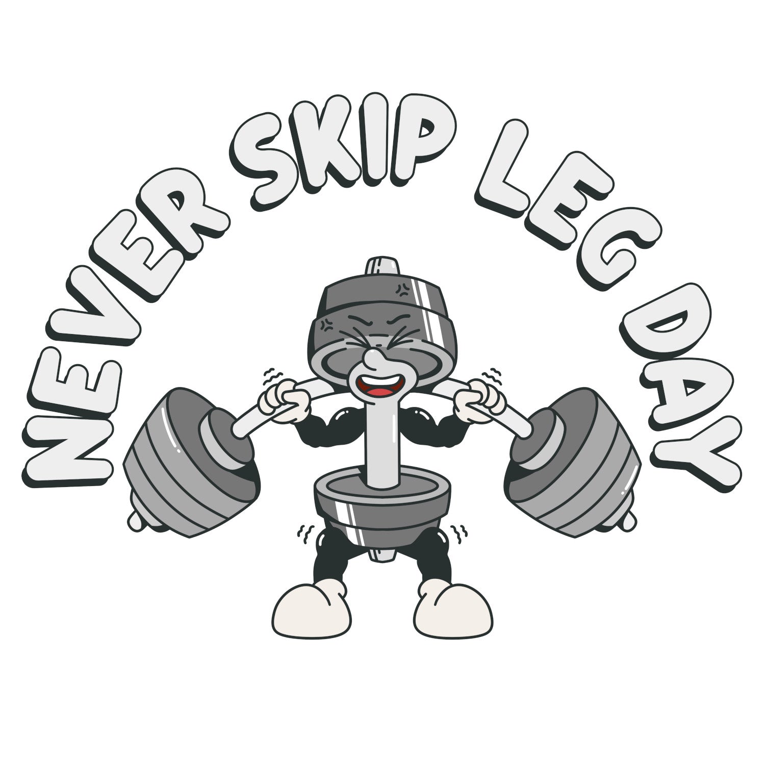 'Never Skip Leg Day' collection - Squat